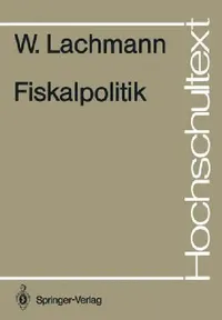 Buy Fiskalpolitik (English, Werner Lachmann) — BookShops.in