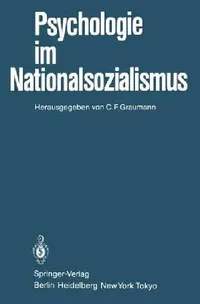 Buy Psychologie Im Nationalsozialismus (English, C. F. Graumann) — BookShops.in