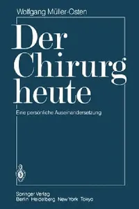 Buy Der Chirurg Heute (English, Wolfgang Müller-Osten) — BookShops.in