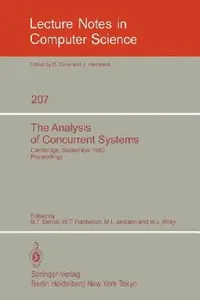 Buy The Analysis of Concurrent Systems (English, B. T. Denvir | W. T. Harwood | M. I. Jackson) — BookShops.in
