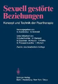 Buy Sexuell Gestörte Beziehungen (English, Gerd Arentewicz | Gunter Schmidt | R. Bulla-Küchler) — BookShops.in