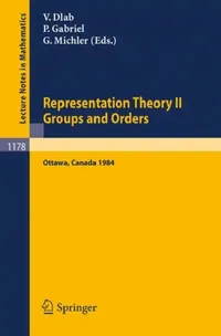 Buy Representation Theory II. Proceedings of the Fourth International Conference on Representations of A (English, Vlastimil Dlab | Peter Gabriel | Gerhard Michler) — BookShops.in