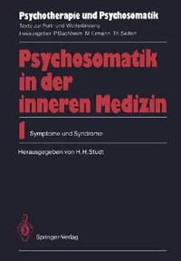 Buy Psychosomatik in Der Inneren Medizin (English, Hans H. Studt | P. Bernhard | D. Bolk-Weischedel) — BookShops.in