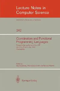 Buy Combinators and Functional Programming Languages (English, Guy Cousineau | Pierre-Louis Curien | Bernard Robinet) — BookShops.in