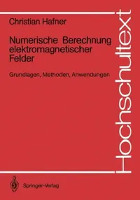 Buy Numerische Berechnung Elektromagnetischer Felder (English, Christian Hafner) — BookShops.in