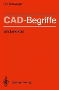 Buy Cad-Begriffe (English, Leo Schwaiger | Staedtler Informationssysteme | H. Grabowski) — BookShops.in
