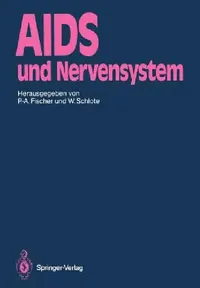 Buy AIDS Und Nervensystem (English, Peter-A Fischer | K. Berger | Wolfgang Schlote) — BookShops.in