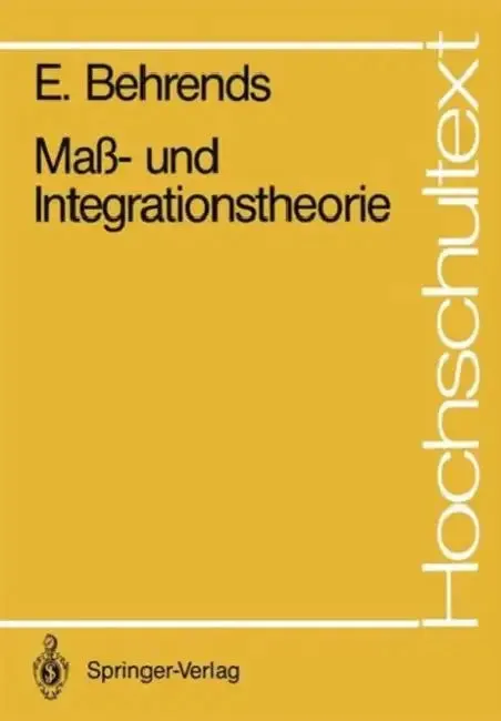Maß- Und Integrationstheorie (English, Ehrhard Behrends)
