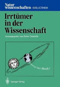 Buy Irrtümer in Der Wissenschaft (English, Dieter Czeschlik | Gottfried Bombach | Fritz Eiden) — BookShops.in