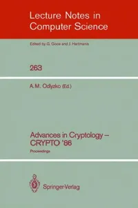 Buy Advances in Cryptology - Crypto '86 (English, Andrew M. Odlyzko) — BookShops.in