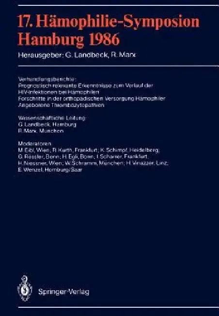 17. Hämophilie-Symposion (English, M. Eibl | Günter Landbeck | R. Kurth)