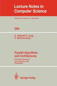 Buy Parallel Algorithms and Architectures (English, Andreas Albrecht | Hermann Jung | Kurt Mehlhorn) — BookShops.in
