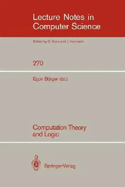 Computation Theory and Logic (English, Egon Börger)