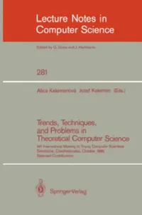 Buy Trends, Techniques, and Problems in Theoretical Computer Science (English, Alica Kelemenova | Jozef Kelemen) — BookShops.in