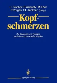 Buy Kopfschmerzen (English, Hans Tilscher | Peter Wessely | Manfred Eder) — BookShops.in