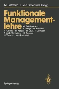 Buy Funktionale Managementlehre (English, Michael Hofmann | J. Baetge | Lutz V. Rosenstiel) — BookShops.in