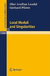 Buy Local Moduli and Singularities (English, Olav Arnfinn Laudal | Gerhard Pfister) — BookShops.in
