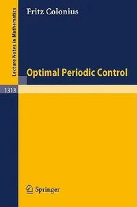 Buy Optimal Periodic Control (English, Fritz Colonius) — BookShops.in