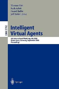 Buy Intelligent Virtual Agents (English, Thomas Rist | Ruth Aylett | Daniel Ballin) — BookShops.in