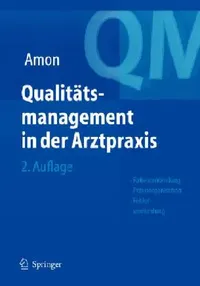 Buy Qualitätsmanagement in Der Arztpraxis (English, U. Amon) — BookShops.in