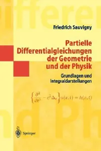 Buy Partielle Differentialgleichungen Der Geometrie Und Der Physik 1 (English, Friedrich Sauvigny) — BookShops.in