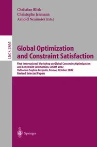 Buy Global Optimization and Constraint Satisfaction (English, Christian Bliek | Christophe Jermann | Arnold Neumaier) — BookShops.in