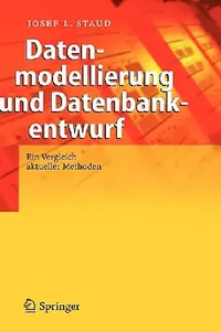 Buy Datenmodellierung und Datenbankentwurf (English, Josef L. Staud) — BookShops.in