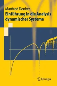 Buy Einführung in Die Analysis Dynamischer Systeme (English, Manfred Denker) — BookShops.in