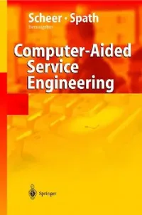 Buy Computer Aided Service Engineering (English, R. Klein | August-Wilhelm Scheer | K. Herrmann) — BookShops.in