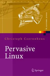 Buy Pervasive Linux (English, Christoph Czernohous) — BookShops.in