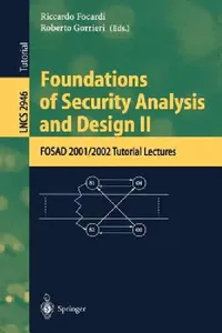 Buy Foundations of Security Analysis and Design II (English, Riccardo Focardi | Roberto Gorrieri) — BookShops.in