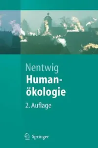 Buy Humanökologie (English, Wolfgang Nentwig) — BookShops.in