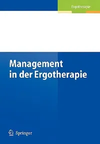 Buy Management in Der Ergotherapie (English, Ursula Walkenhorst | Heiko Burchert) — BookShops.in