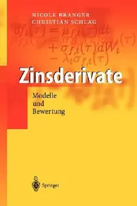 Buy Zinsderivate (English, Nicole Branger | Christian Schlag) — BookShops.in