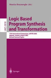 Buy Logic Based Program Synthesis and Transformation (English, Maurice Bruynooghe) — BookShops.in
