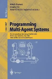 Buy Programming Multi-Agent Systems | by Mehdi Dastani | Juergen Dix | Amal El Fallah-Seghrouchni | Springer | by Mehdi Dastani | Juergen Dix | Amal El Fallah-Seghrouchni | Springer | by Mehdi Dastani | Juergen Dix | Amal El Fallah-Seghrouchni | Springer | by Mehdi Dastani | Juergen Dix | Amal El Fallah-Seghrouchni | Springer | by Mehdi Dastani | Juergen Dix | Amal El Fallah-Seghrouchni | Springer | by Mehdi Dastani | Juergen Dix | Amal El Fallah-Seghrouchni | Springer | by Mehdi Dastani | Juergen D — BookShops.in
