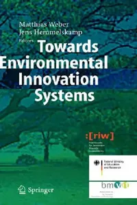 Buy Towards Environmental Innovation Systems (English, K. Matthias Weber | Jens Hemmelskamp) — BookShops.in