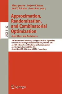 Buy Approximation, Randomization and Combinatorial Optimization. Algorithms and Techniques | by Klaus Jansen | Sanjeev Khanna | José D. P. Rolim | Springer | by Klaus Jansen | Sanjeev Khanna | José D. P. Rolim | Springer | by Klaus Jansen | Sanjeev Khanna | José D. P. Rolim | Springer | by Klaus Jansen | Sanjeev Khanna | José D. P. Rolim | Springer | by Klaus Jansen | Sanjeev Khanna | José D. P. Rolim | Springer | by Klaus Jansen | Sanjeev Khanna | José D. P. Rolim | Springer | by Klaus Jansen | San — BookShops.in
