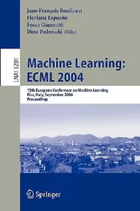 Buy Machine Learning (English, Jean-Francois Boulicaut | Floriana Esposito | Fosca Giannotti) — BookShops.in