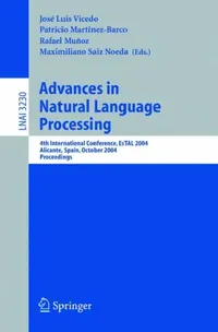 Buy Advances in Natural Language Processing (English, José Luis Vicedo | Particio Martínez-Barco | Rafael Munoz) — BookShops.in