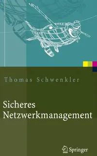 Buy Sicheres Netzwerkmanagement (English, Thomas Schwenkler) — BookShops.in