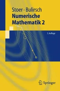 Buy Numerische Mathematik 2 (English, Josef Stoer | Roland Bulirsch) — BookShops.in