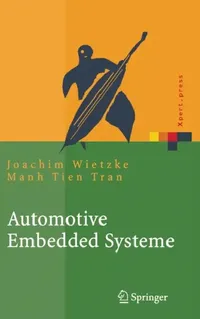 Buy Automotive Embedded Systeme (English, Joachim Wietzke | Manh Tien Tran) — BookShops.in