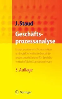 Buy Geschäftsprozessanalyse (English, Josef L. Staud) — BookShops.in