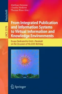 Buy From Integrated Publication and Information Systems to Information and Knowledge Environments (English, Matthias Hemmje | Claudia Niederee | Thomas Risse) — BookShops.in