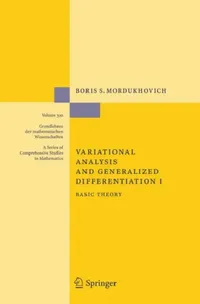 Buy Variational Analysis and Generalized Differentiation I (English, Boris S. Mordukhovich) — BookShops.in