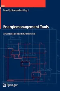 Buy Energiemanagement-Tools (English, Bernd Schieferdecker | Bernd Schieferdecker | Christian Fünfgeld) — BookShops.in