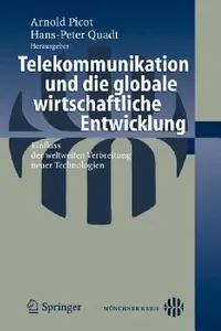 Buy Telekommunikation Und Die Globale Wirtschaftliche Entwicklung (English, Hans-Peter Quadt) — BookShops.in