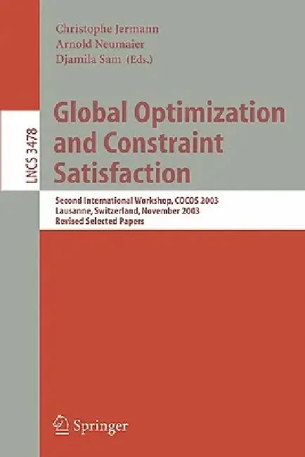 Global Optimization and Constraint Satisfaction (English, Christophe Jermann | Arnold Neumaier | Djamila Sam)