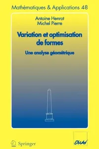 Buy Variation Et Optimisation de Formes (English, Antoine Henrot | Michel Pierre) — BookShops.in